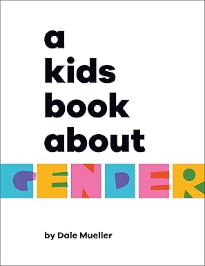 DK A Kids Book About Gender