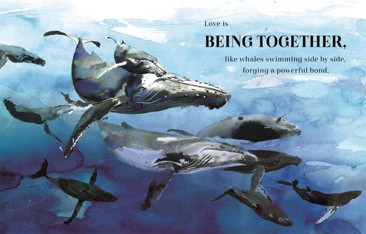 Love is... A Celebration of Love in All Its Forms