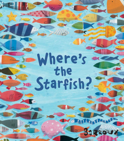 Where's the Starfish? - Barroux