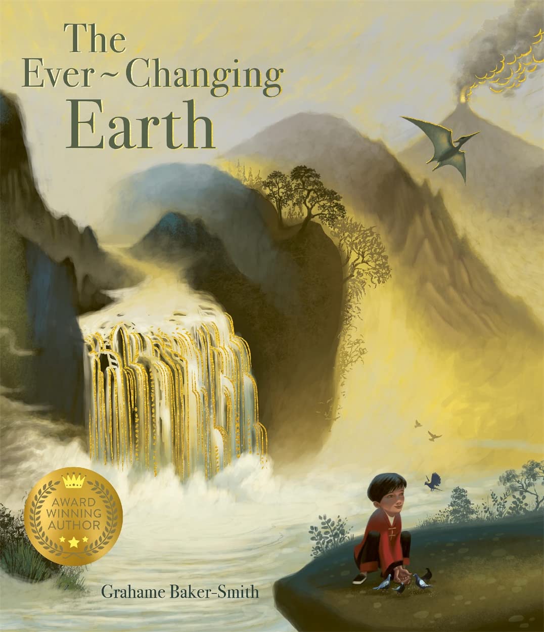 The Ever-Changing Earth - Grahame Baker-Smith