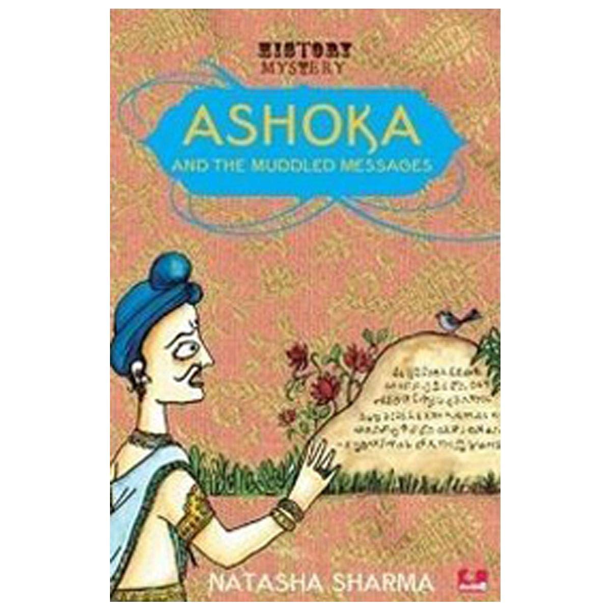 History Mystery: Ashoka and the Muddled Messages