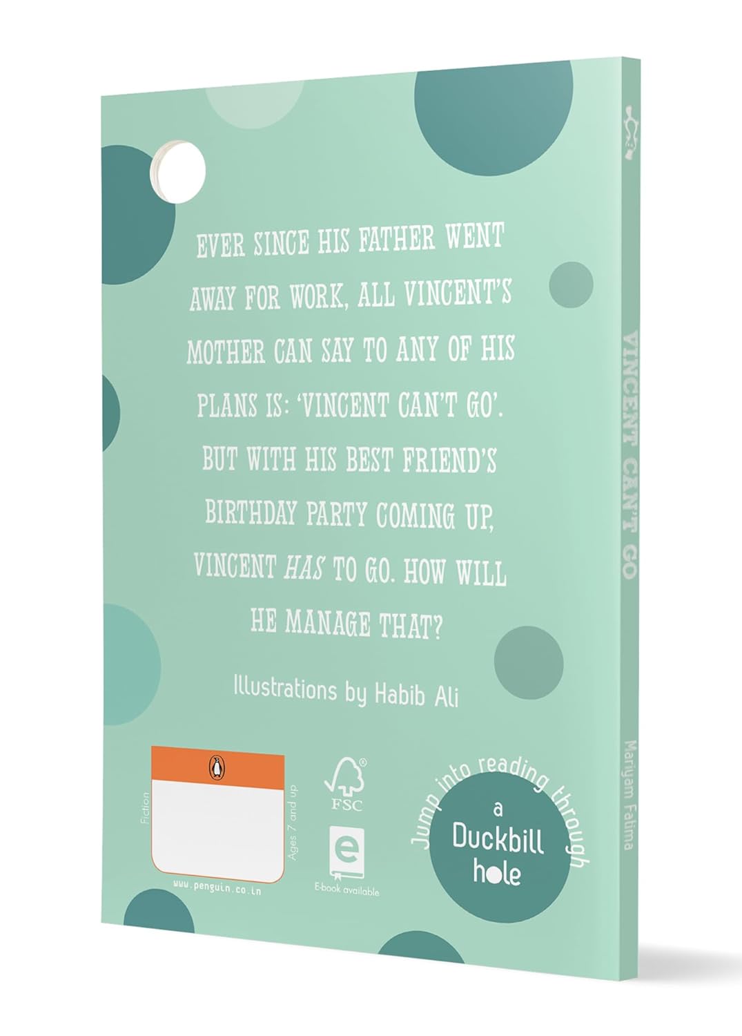 Hole Book: Vincent Can't Go - Mariyam Fatima