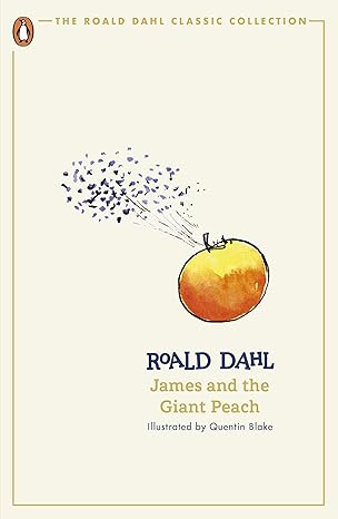 The Roald Dahl Classic Collection: James and the Giant Peach