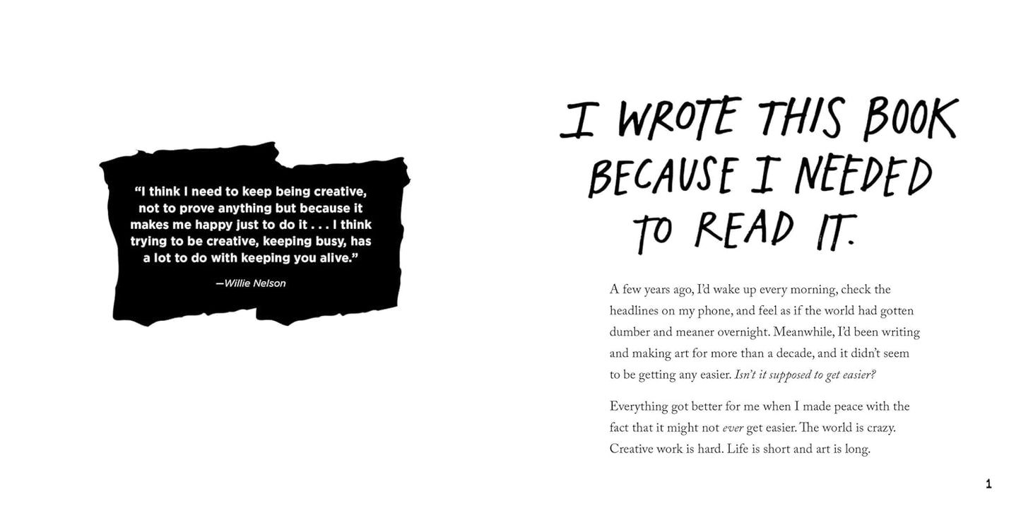 Keep Going: 10 Ways to Stay Creative in Good Times and Bad