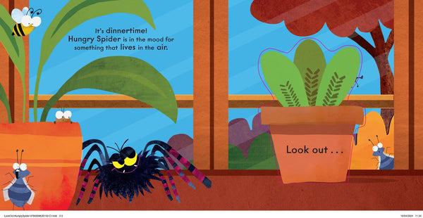 Look Out! Hungry Spider: A Hide-and-Seek Flap Book