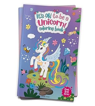 It's Ok To Be A Unicorn Coloring book