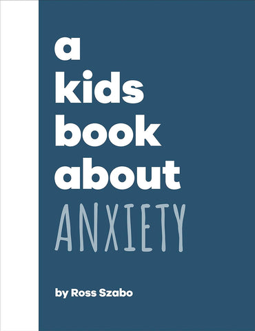 DK A Kids Book About Anxiety