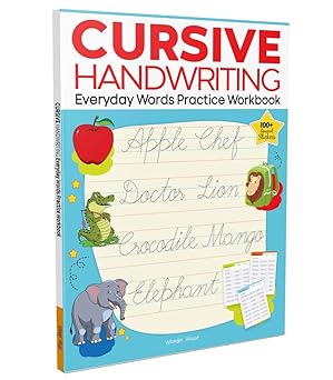 Cursive Handwriting - Everyday Words: Practice Workbook