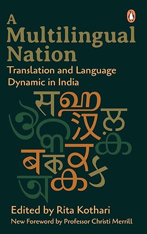 A Multilingual Nation: Translation and Language Dynamic in India