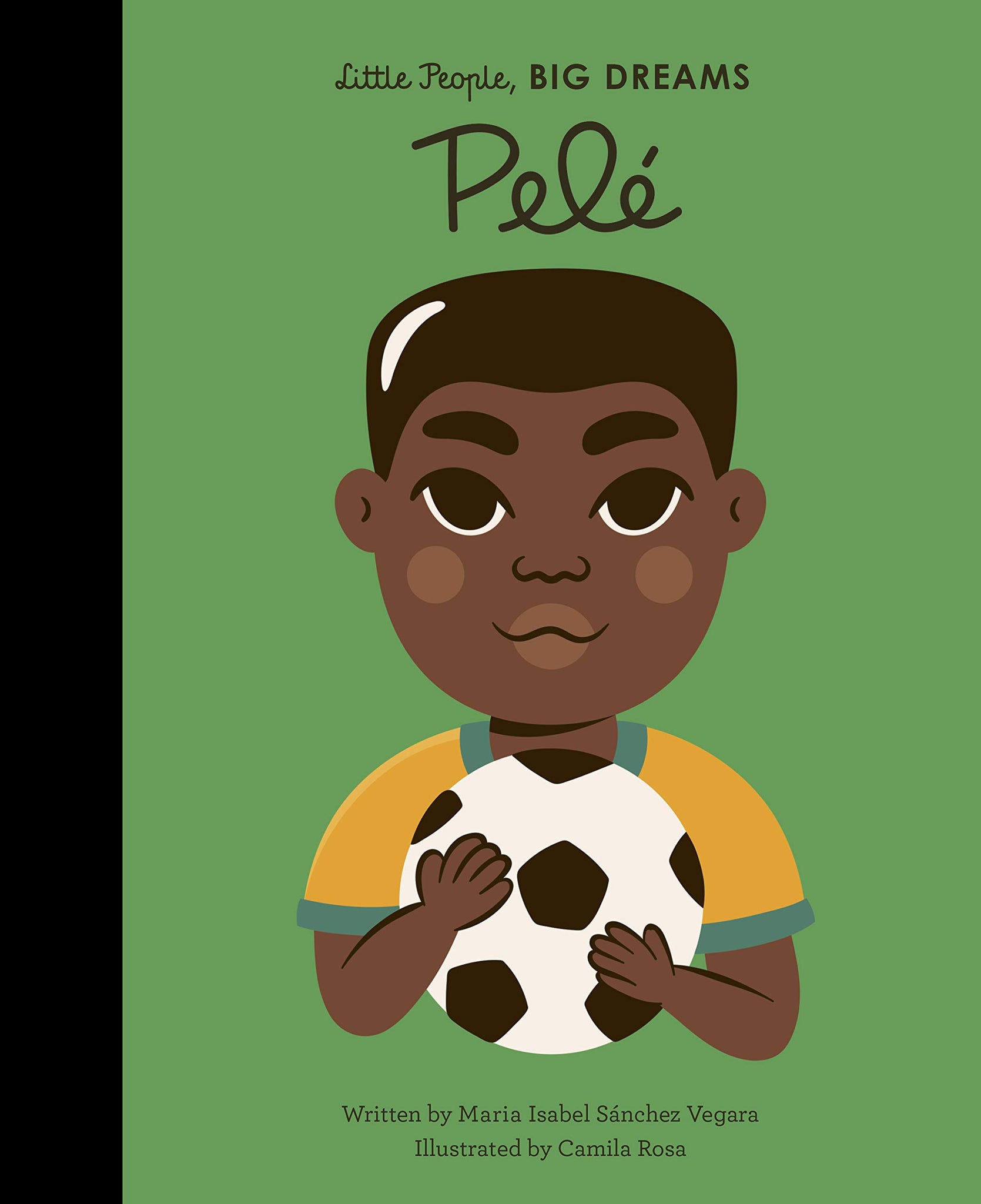 Little People, BIG DREAMS: Pele