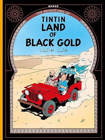 The Adventures of Tintin: Land Of Black Gold