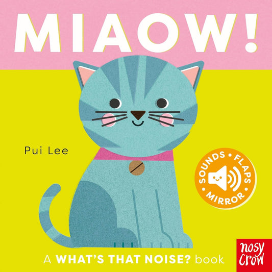 Miaow! A What’s That Noise? Book