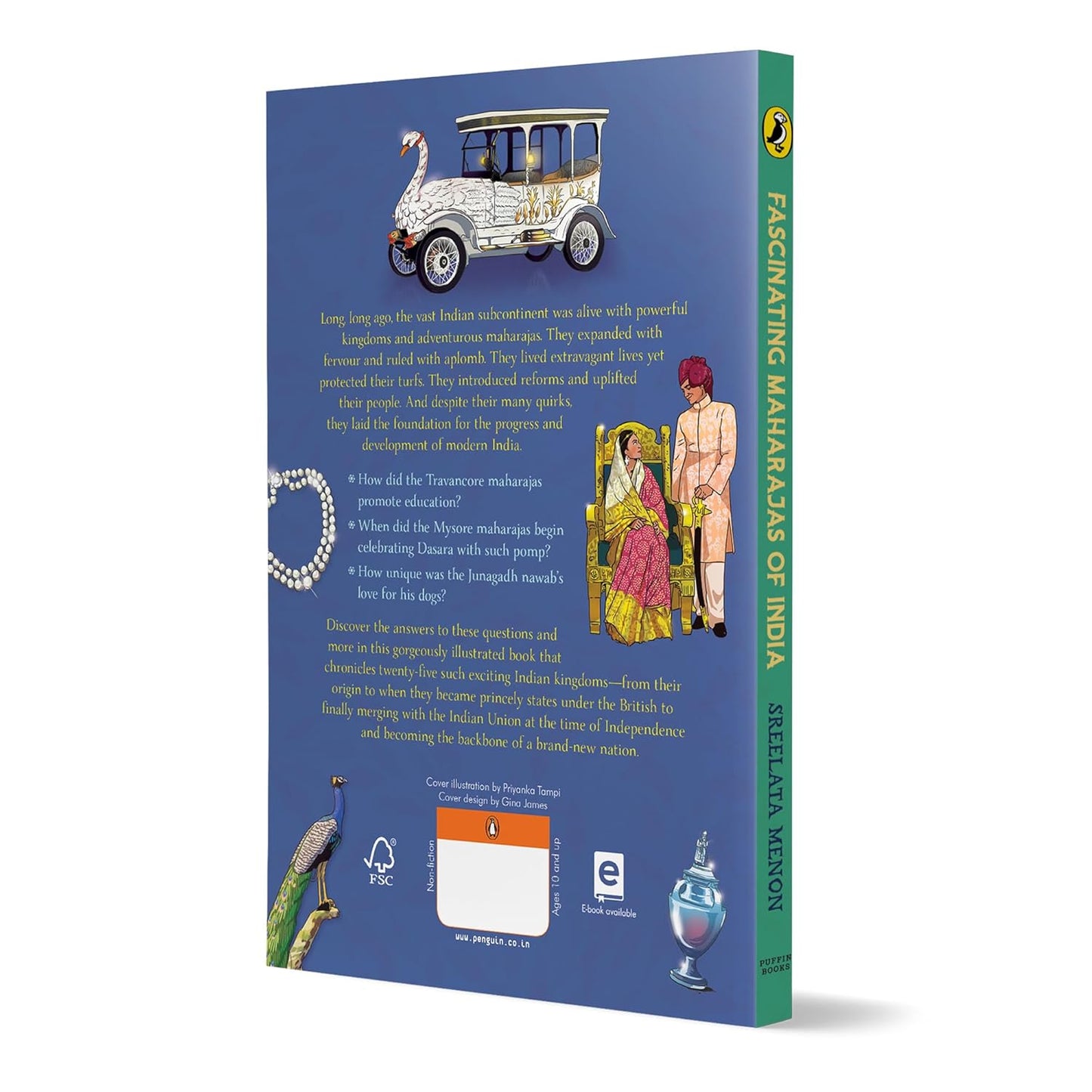 Fascinating Maharajas of India: Twenty-Five Princely States and Their Extraordinary Stories