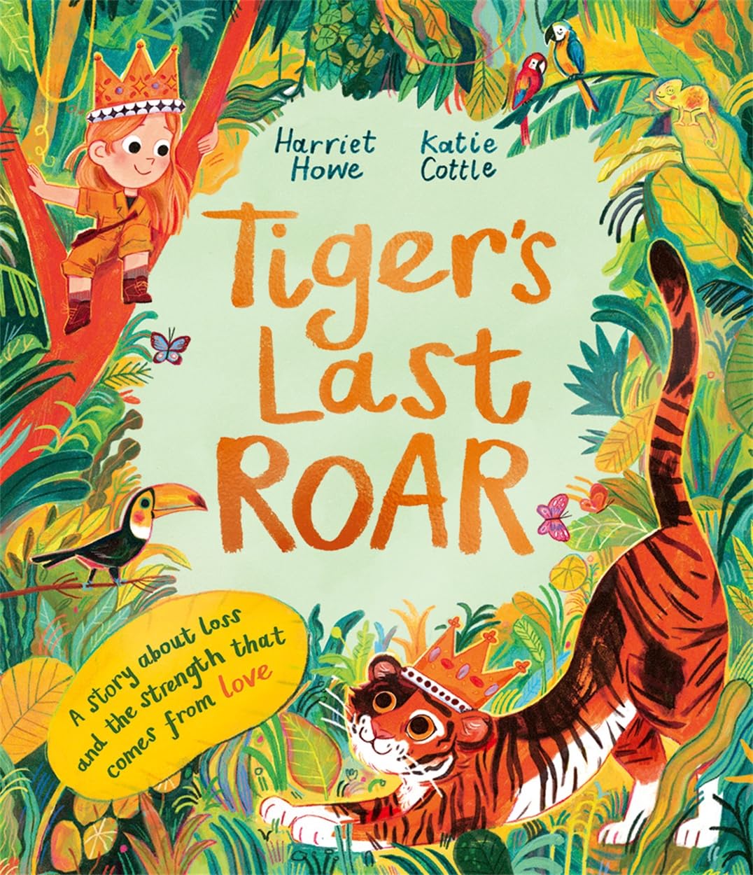 Tiger's Last Roar - Harriet Howe