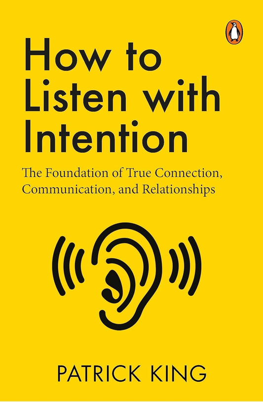 How to Listen with Intention