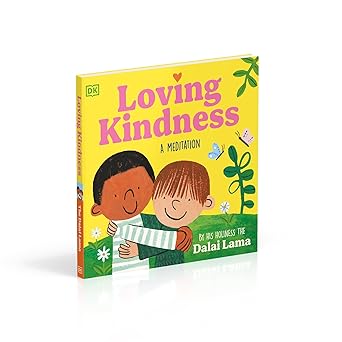 DK Loving Kindness: A Meditation