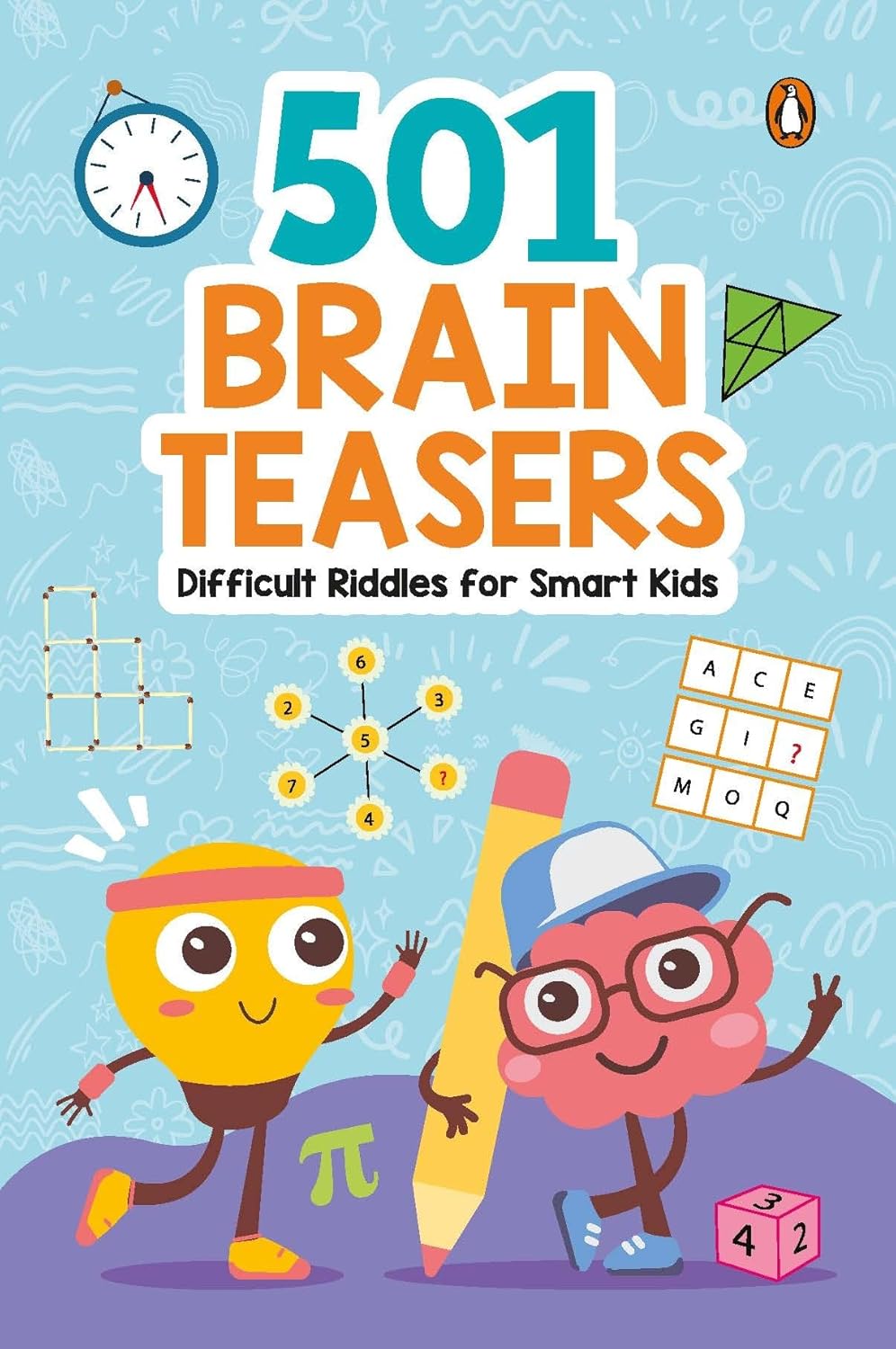 Brain Teasers: 501 Difficult Riddles for Smart Kids