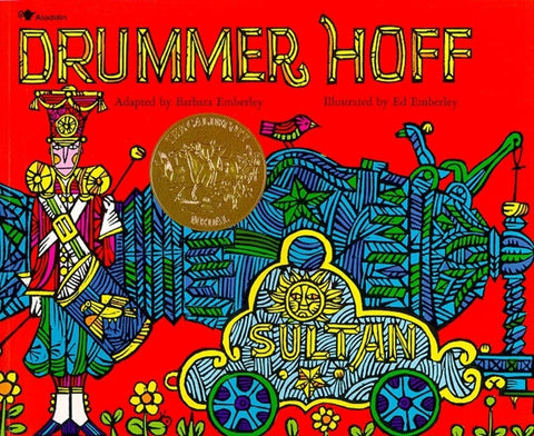 Drummer Hoff - Caldecott Honor Book