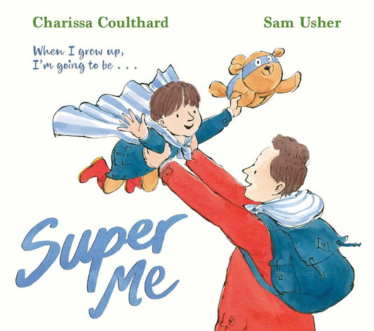 Super Me - Sam Usher