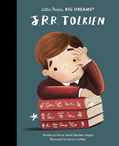 Little People, Big Dreams: J.R.R Tolkien - Hardcover