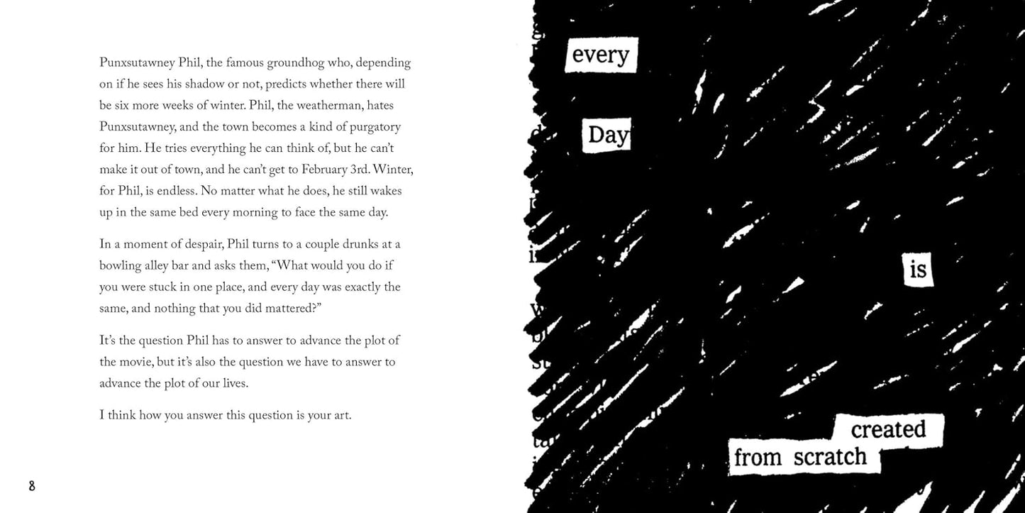 Keep Going: 10 Ways to Stay Creative in Good Times and Bad