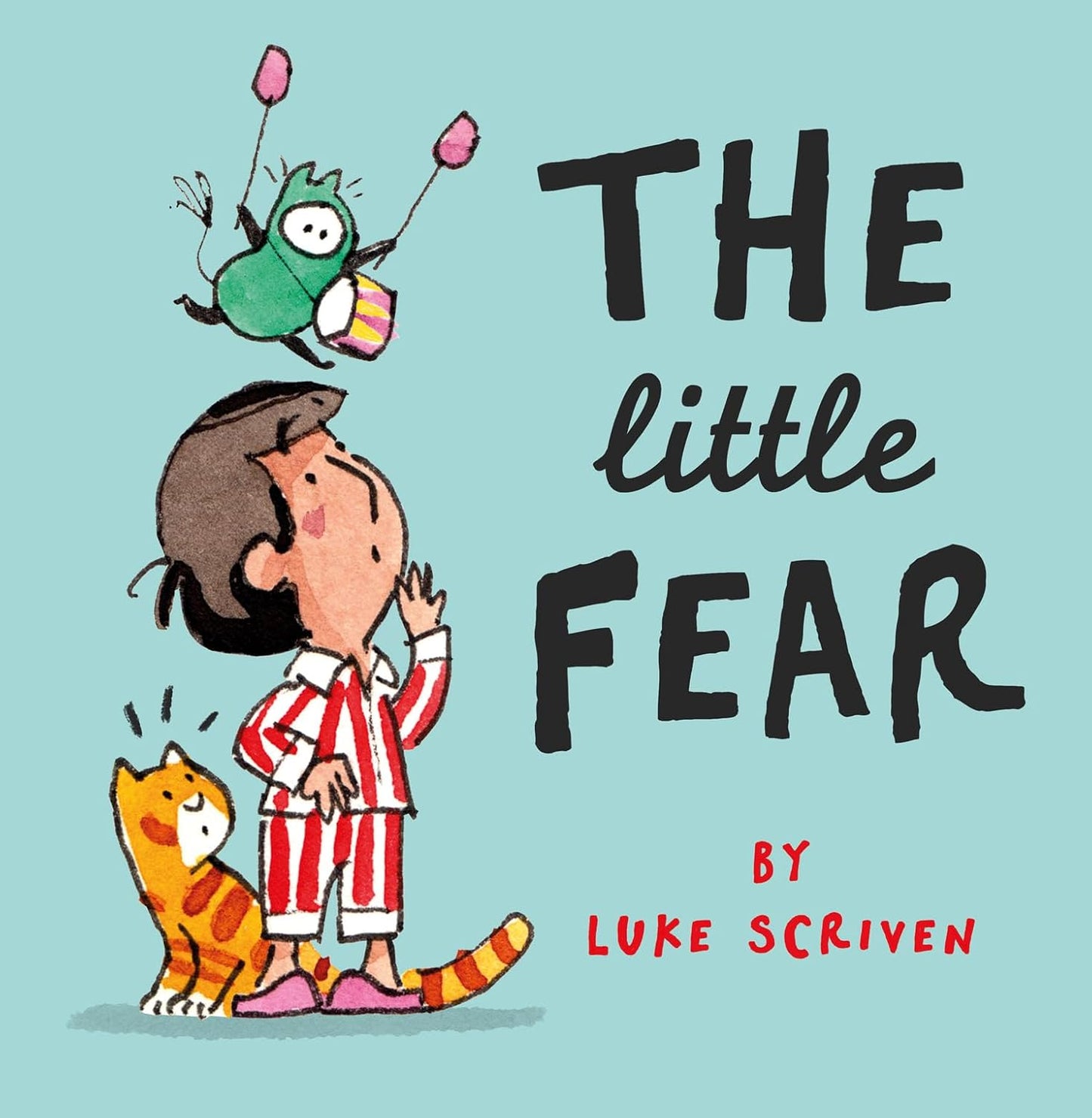 The Little Fear - Luke Scriven