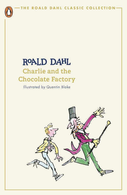 The Roald Dahl Classic Collection: Charlie and the Chocolate Factory