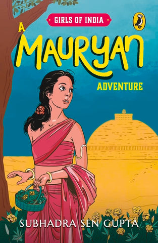 Girls of India: A Mauryan Adventure