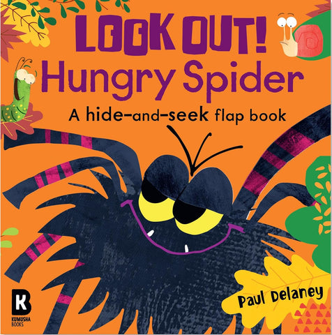 Look Out! Hungry Spider: A Hide-and-Seek Flap Book