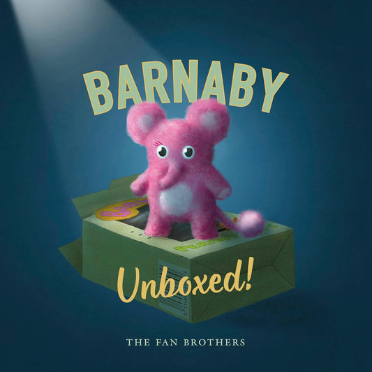 Barnaby Unboxed - The Fan Brothers