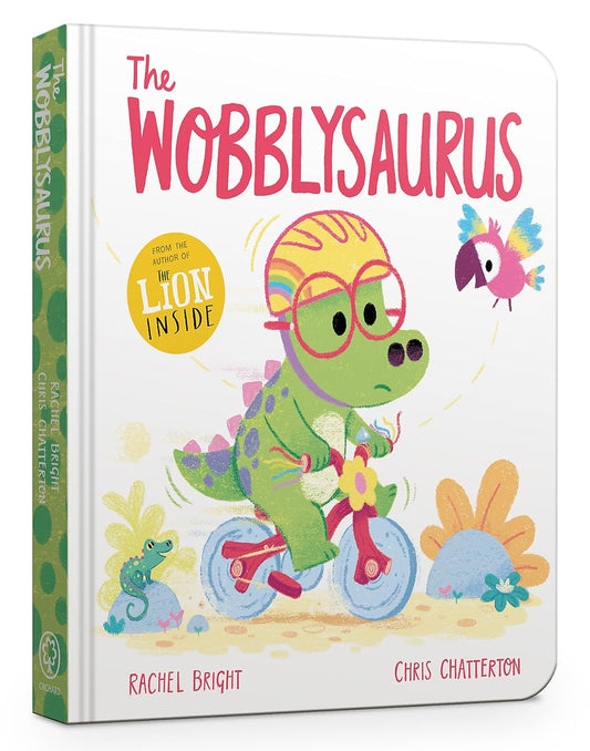 The Wobblysaurus - Rachel Bright (Board Book)
