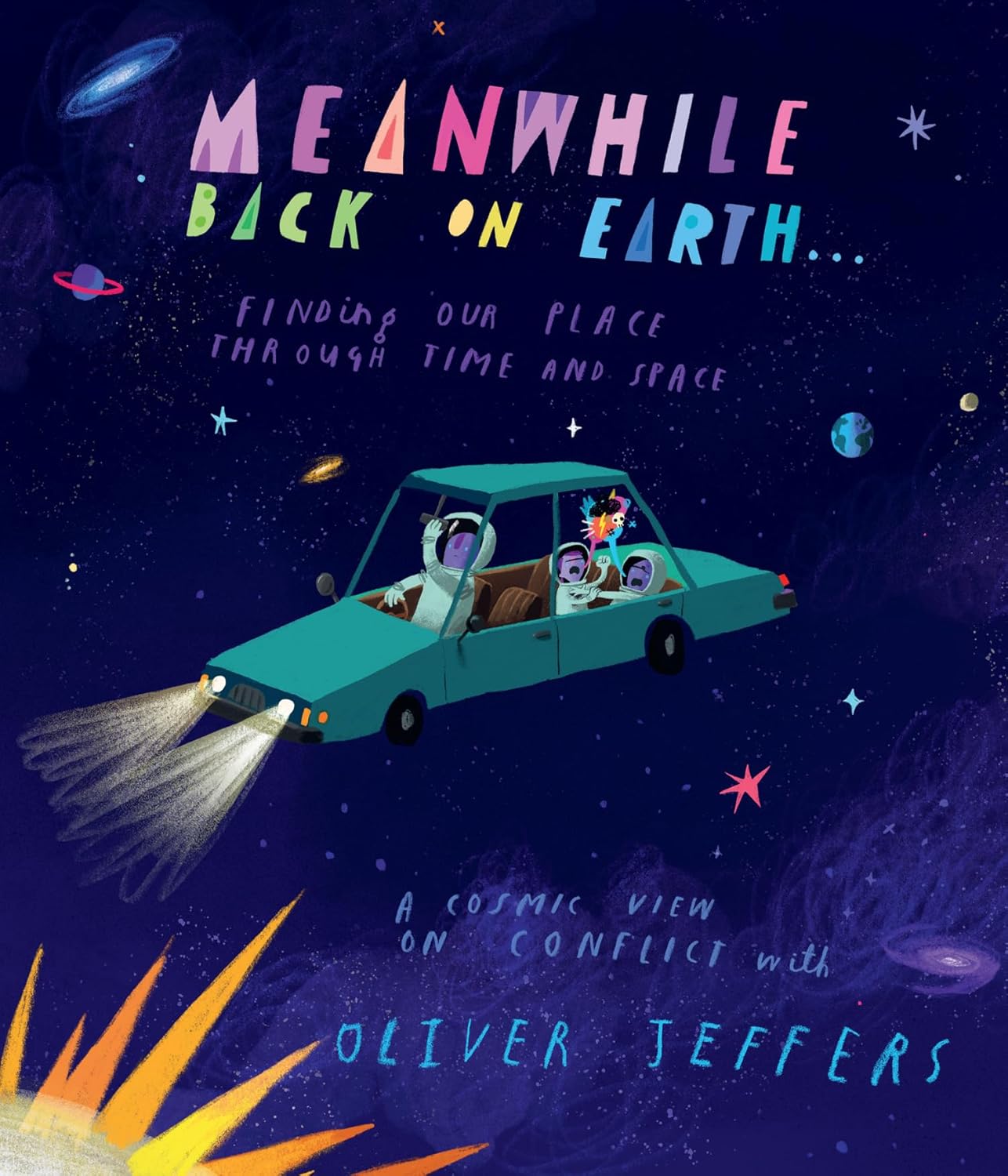 Meanwhile Back on Earth - Oliver Jeffers