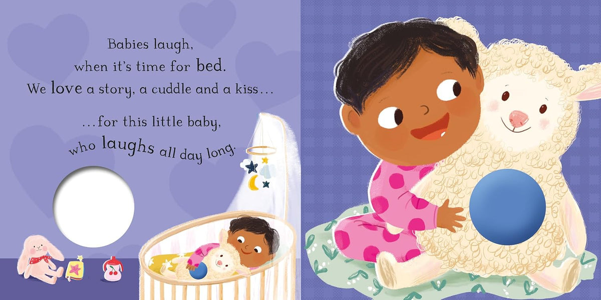 Babies Laugh All Day Long: With Soft Squeaker to Press
