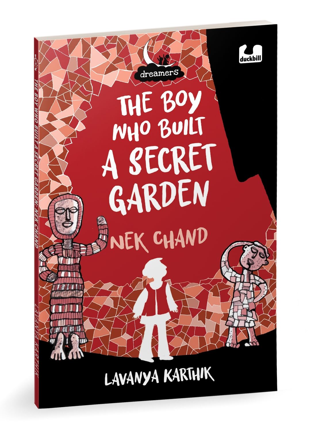 Dreamers Series: The Boy Who Built a Secret Garden