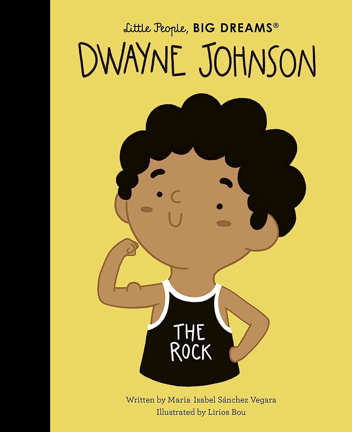 Little People, Big Dreams: Dwayne Johnson