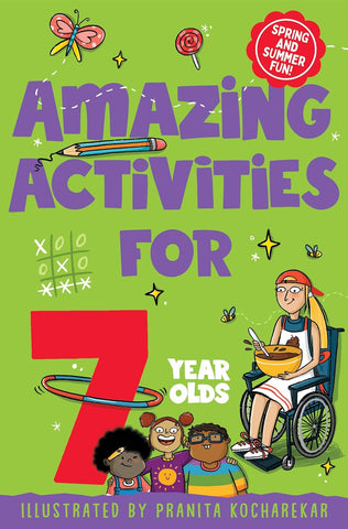 Spring and Summer Fun!: Amazing Activities For 7 Year Olds