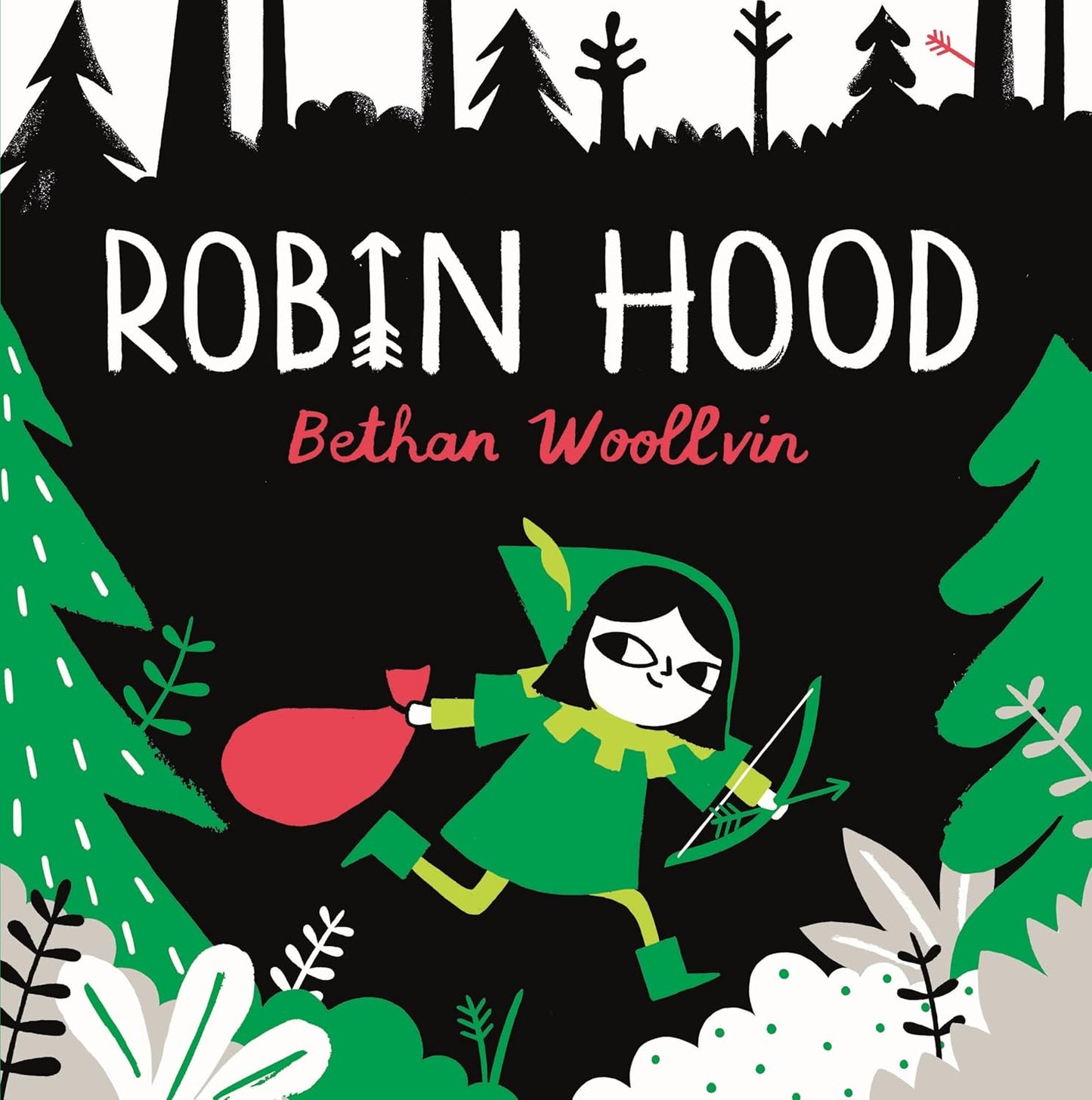 Robin Hood - Bethan Woollvin