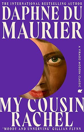 My Cousin Rachel - Daphne Du Maurier