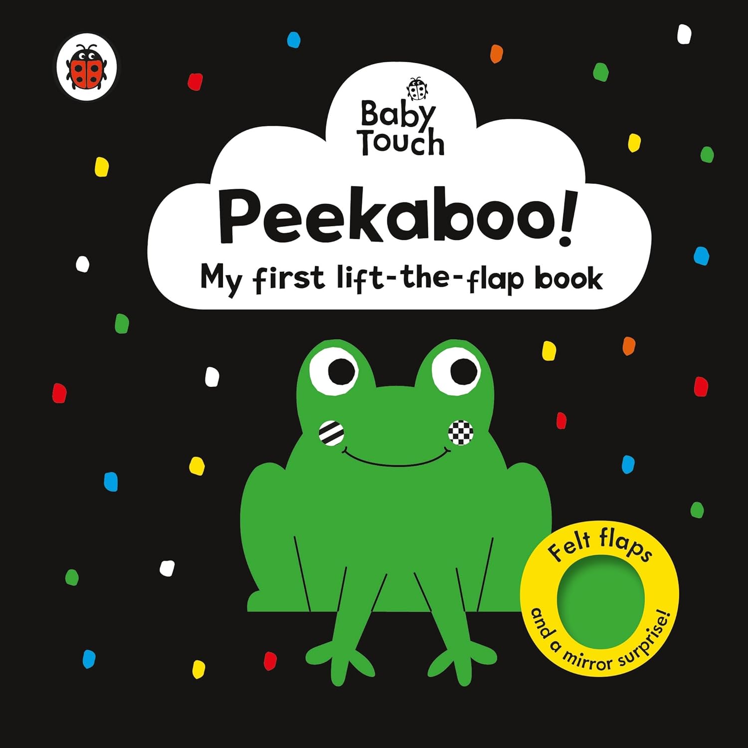 Baby Touch: Peekaboo!: My First Lift-the-Flap Book