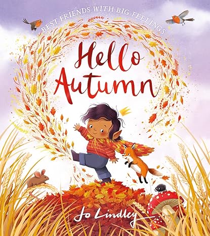 Hello Autumn: Best Friends with Big Feelings