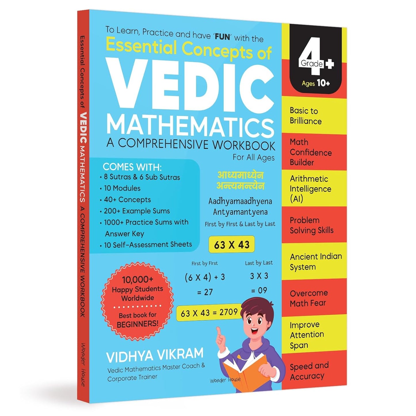 Essential Concepts of Vedic Mathematics: A Comprehensive Workbook for All Ages
