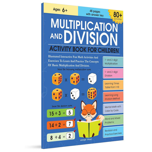 Multiplication and Division Activity Book: 80+ Activities Inside