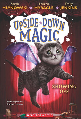 Upside Down Magic #3: Showing Off