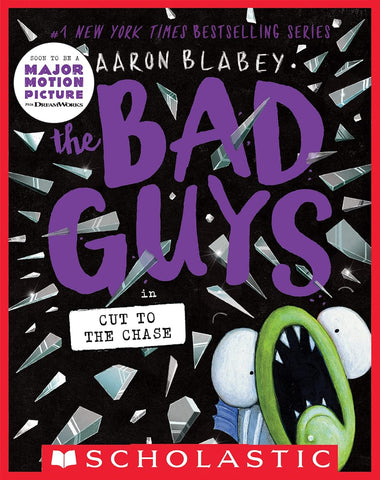 The Bad Guys #13 in Cut To The Chase