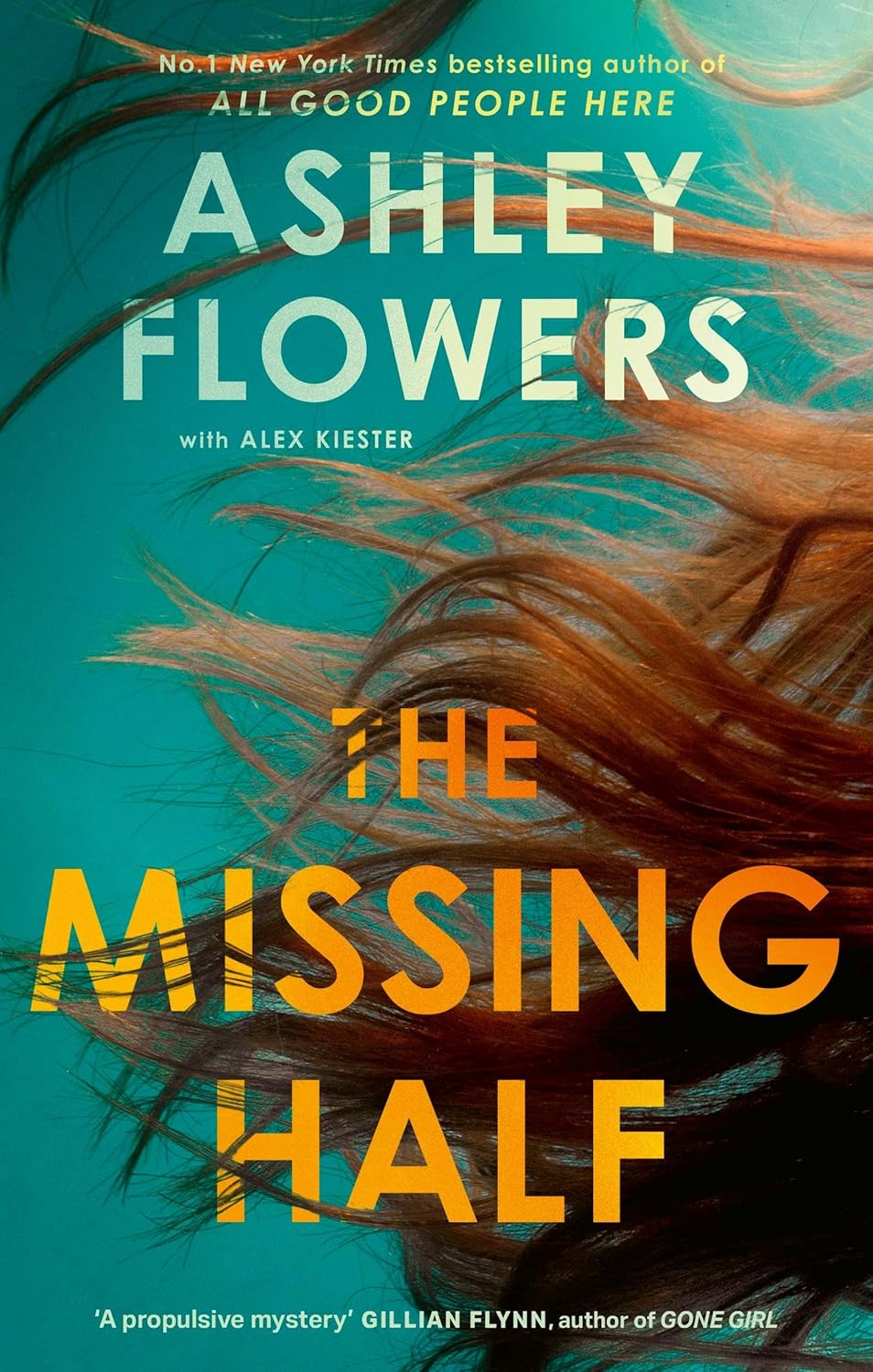 The Missing Half - Ashley Flowers