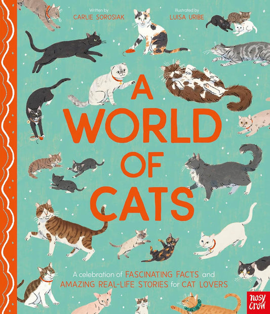 A World of Cats - Carlie Sorosiak