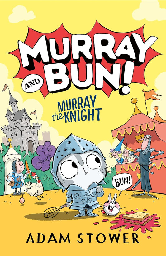 Murray and Bun #2: Murray the Knight