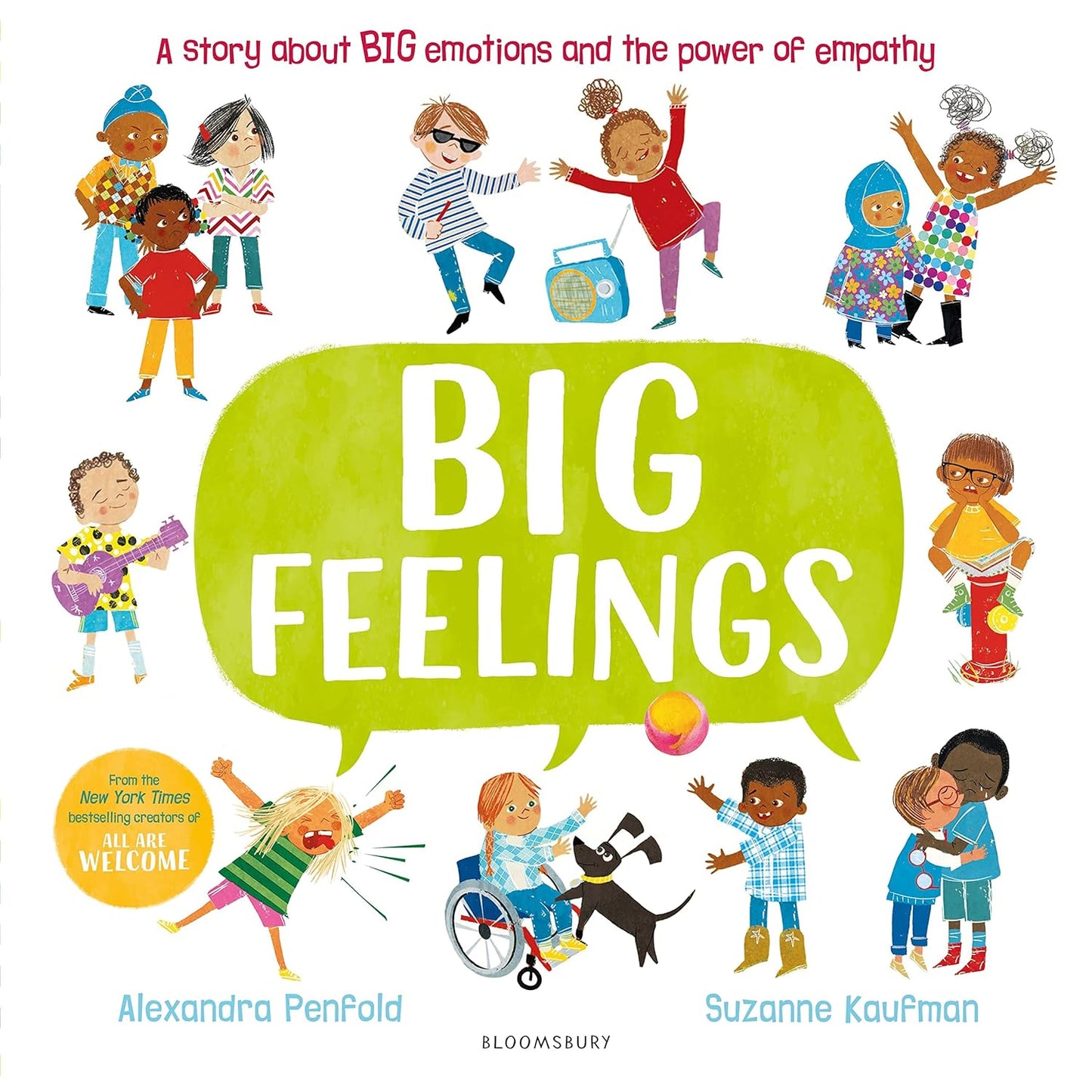 Big Feelings: A Story About Big Emotions and the Power of Empathy - Alexandra Penfold