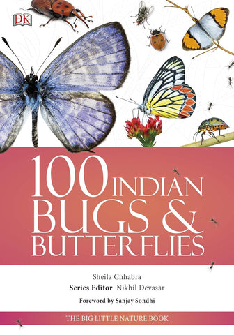 100 Indian Bugs And Butterflies