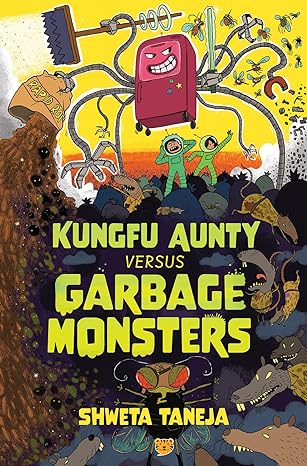 Kungfu Aunty Versus Garbage Monsters